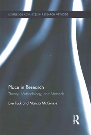 Seller image for Place in Research : Theory, Methodology, and Methods for sale by GreatBookPrices