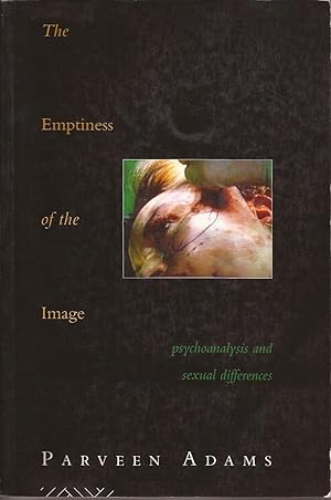 Image du vendeur pour The Emptiness of the Image. Psychoanalysis and sexual differences mis en vente par Librera Santa Brbara