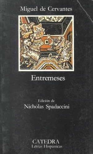 Seller image for Entremeses / Short Farces -Language: Spanish for sale by GreatBookPrices