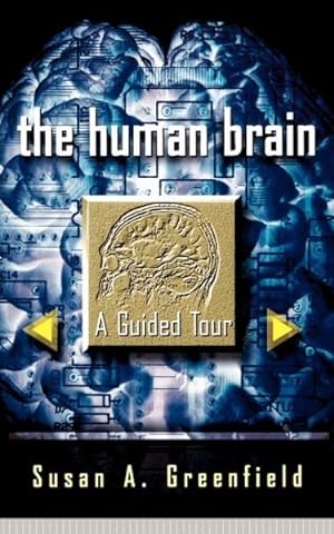 Immagine del venditore per Human Brain : A Guided Tour venduto da GreatBookPrices