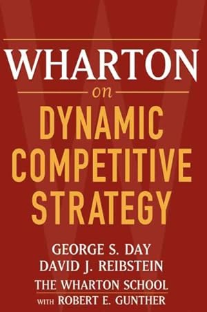 Imagen del vendedor de Wharton On Dynamic Competitive Strategy a la venta por GreatBookPrices