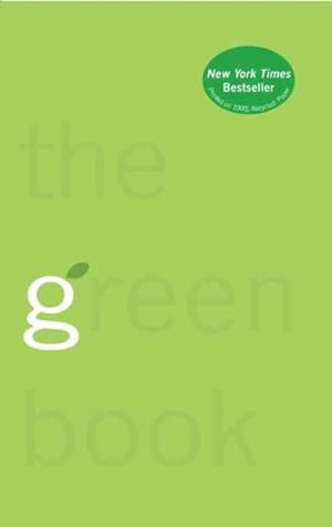 Seller image for Green Book : The Everyday Guide to Saving the Planet One Simple Step at a Time for sale by GreatBookPrices