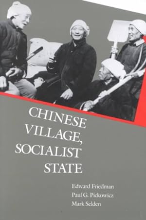Imagen del vendedor de Chinese Village, Socialist State a la venta por GreatBookPrices