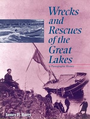 Seller image for Wrecks and Rescues of the Great Lakes for sale by GreatBookPrices