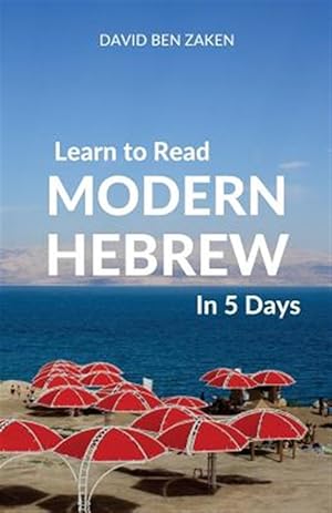 Imagen del vendedor de Learn to Read Modern Hebrew in 5 Days a la venta por GreatBookPrices