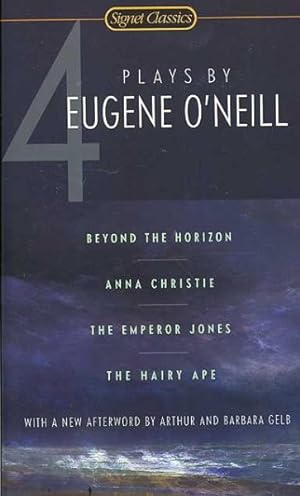 Immagine del venditore per Four Plays by Eugene O'Neill : Beyond the Horizion, The Emperor Jones, Anna Christie, The Hairy Ape venduto da GreatBookPrices