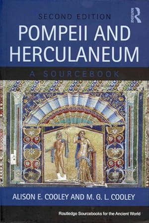 Image du vendeur pour Pompeii and Herculaneum : A Sourcebook mis en vente par GreatBookPrices