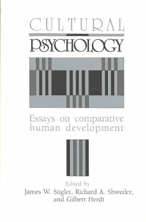 Imagen del vendedor de Cultural Psychology : Essays on Comparative Human Development a la venta por GreatBookPrices
