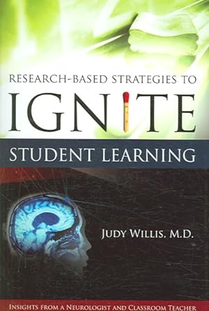 Seller image for Research-based Strategies to Ignite Student Learning : Insights from a Neurologist And Classroom Teacher for sale by GreatBookPrices