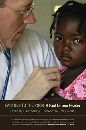 Seller image for Partner to the Poor : A Paul Farmer Reader for sale by GreatBookPrices