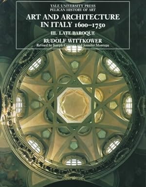 Imagen del vendedor de Art and Architecture in Italy, 1600-1750 : Late Baroque and Rococo, 1675-1750 a la venta por GreatBookPrices