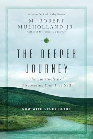 Seller image for Deeper Journey : The Spirituality of Discovering Your True Self for sale by GreatBookPrices