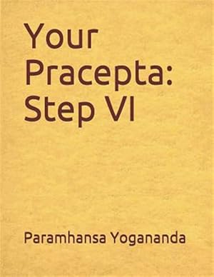 Immagine del venditore per Your Pracepta : Step VI venduto da GreatBookPrices