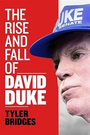 Seller image for Rise and Fall of David Duke for sale by GreatBookPrices