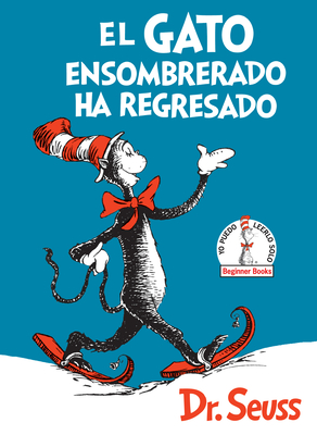Seller image for El Gato Ensombrerado Ha Regresado (the Cat in the Hat Comes Back Spanish Edition) (Hardback or Cased Book) for sale by BargainBookStores