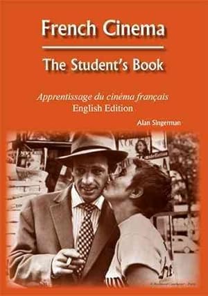 Bild des Verkufers fr French Cinema : The Student's Book zum Verkauf von GreatBookPrices