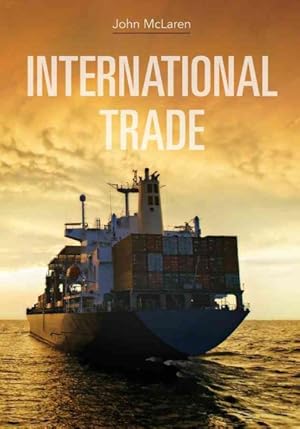 Imagen del vendedor de International Trade : Economic Analysis of Globalization and Policy a la venta por GreatBookPrices