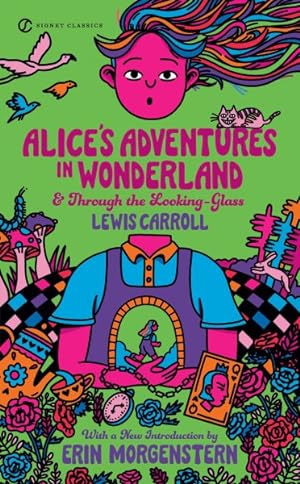 Bild des Verkufers fr Alice's Adventures in Wonderland & Through the Looking-Glass zum Verkauf von GreatBookPrices