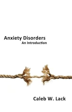 Image du vendeur pour Anxiety Disorders: An Introduction mis en vente par GreatBookPrices