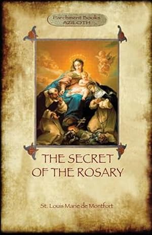 Immagine del venditore per The Secret of the Rosary: a classic of Marian devotion (Aziloth Books) venduto da GreatBookPrices