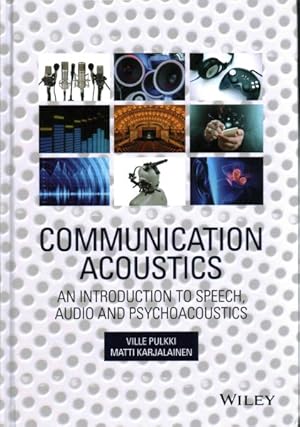 Seller image for Communication Acoustics : An Introduction to Speech, Audio and Psychoacoustics for sale by GreatBookPrices