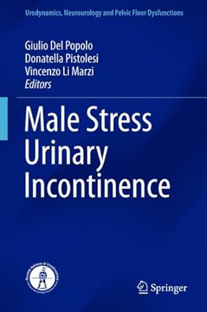 Seller image for Male Stress Urinary Incontinence for sale by GreatBookPrices