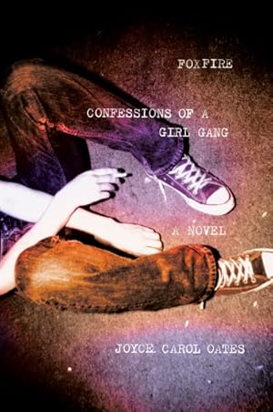Imagen del vendedor de Foxfire : Confessions of a Girl Gang a la venta por GreatBookPrices