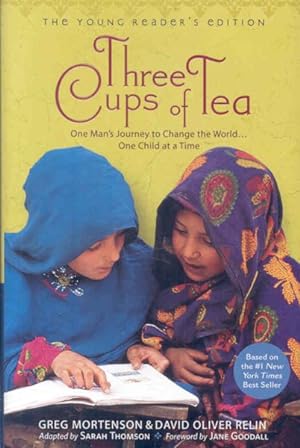 Image du vendeur pour Three Cups of Tea : Young Readers Edition mis en vente par GreatBookPrices