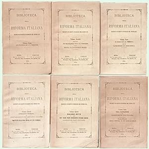Biblioteca della Riforma Italiana. Raccolta di scritti evangelici del secolo XVI.