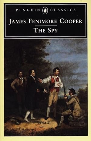 Imagen del vendedor de Spy : A Tale of the Neutral Ground a la venta por GreatBookPrices