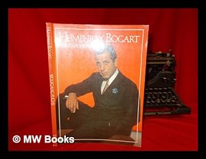 Immagine del venditore per Humphrey Bogart, cult-star : a documentation venduto da MW Books