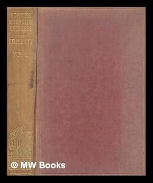 Image du vendeur pour Popular Lectures on Scientific Subjects / by H. Helmholtz. Translated by E. Atkinson . First series, with an introduction by Professor Tyndall mis en vente par MW Books