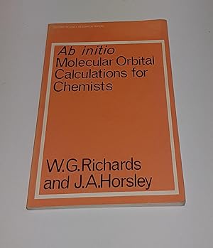 Seller image for Ab Initio Molecular Orbital Calculations for Chemists - Oxford Science Research Papers 4 for sale by CURIO