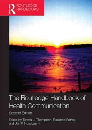 Bild des Verkufers fr Routledge Handbook of Health Communication zum Verkauf von GreatBookPrices
