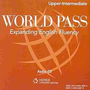 Seller image for World Pass Upper-Intermediate : Expanding English Fluency for sale by GreatBookPrices