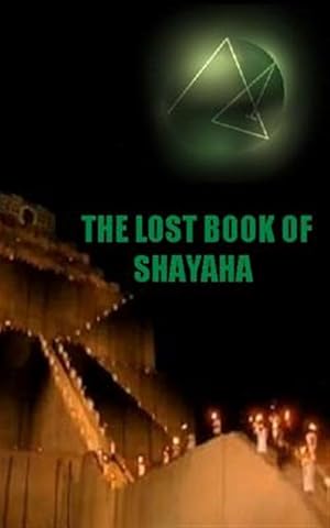 Seller image for Lost Book of Shayaha : Seer of Marduk for sale by GreatBookPrices