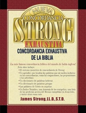 Bild des Verkufers fr Nueva Concordancia Strong Exhaustiva/New Exhausive Concordance of the Bible -Language: spanish zum Verkauf von GreatBookPrices