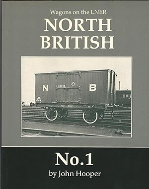 Seller image for Wagons on the LNER - North British No. 1 for sale by Deeside Books