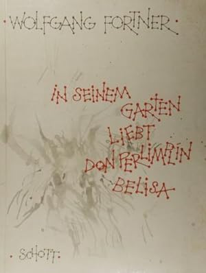 Seller image for In seinem Garten liebt Don Perlimplin Belisa, Klavierauszug (Vocal Score) for sale by Austin Sherlaw-Johnson, Secondhand Music