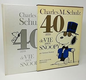 Seller image for 40 ans de vie avec snoopy for sale by LE MILLE E UNA CARTA