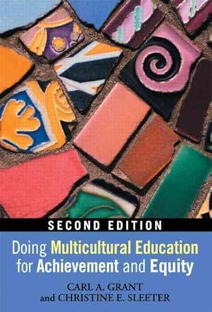 Immagine del venditore per Doing Multicultural Education for Achievement and Equity venduto da GreatBookPrices