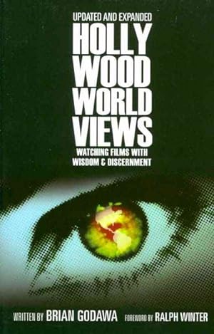 Seller image for Hollywood Worldviews : Watching Films With Wisdom and Discernment for sale by GreatBookPrices