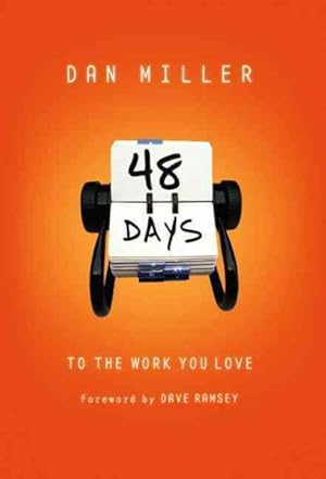 Bild des Verkufers fr 48 Days To The Work You Love zum Verkauf von GreatBookPrices