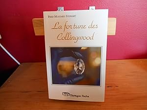 Bild des Verkufers fr LA FORTUNE DES COLLINGWOOD zum Verkauf von La Bouquinerie  Dd
