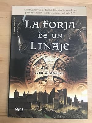 Imagen del vendedor de LA FORJA DE UN LINAJE : a la venta por LA TIENDA DE PACO