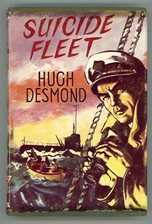 Bild des Verkufers fr Suicide Fleet by Hugh Desmond (First Edition) zum Verkauf von Heartwood Books and Art