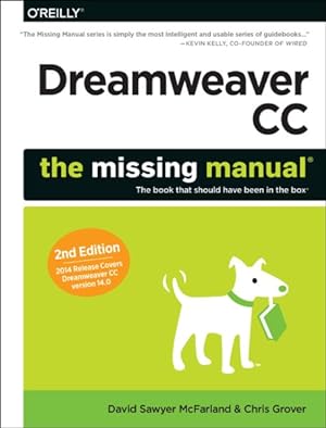 Imagen del vendedor de Dreamweaver CC : The Missing Manual, Covers 2014 Release a la venta por GreatBookPrices