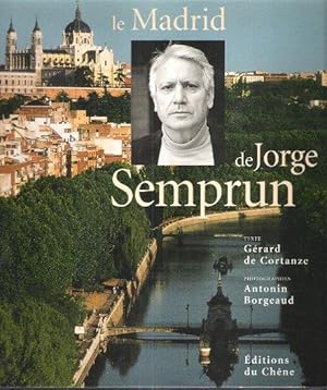 Le MADRID De Jorge SEMPRUN