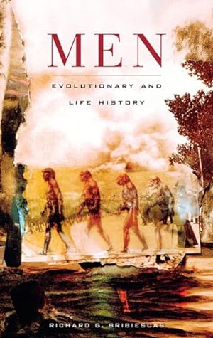 Seller image for Men : Evolutionary and Life History for sale by GreatBookPrices