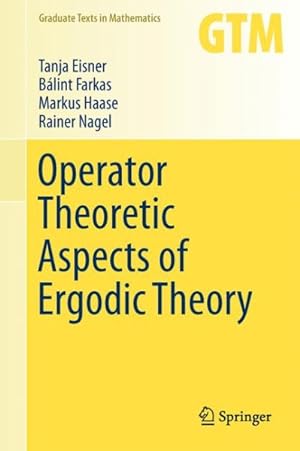 Seller image for Operator Theoretic Aspects of Ergodic Theory for sale by GreatBookPrices